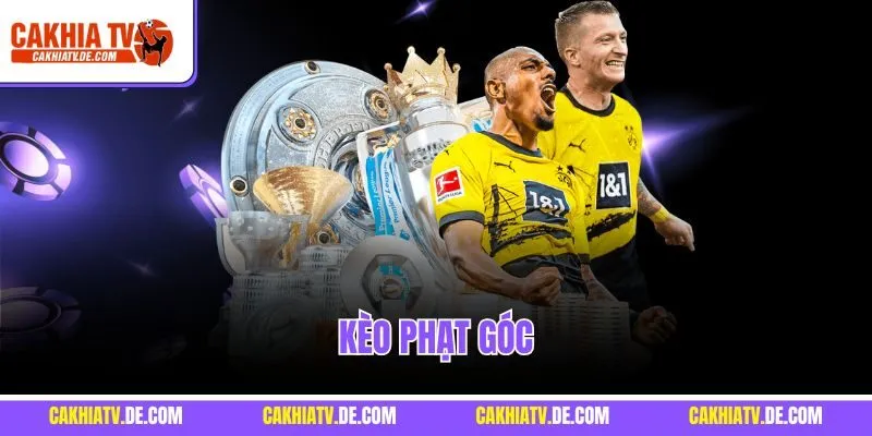 Kèo Phạt Góc – Bí Quyết Chiến Thắng Khi Đặt Cược Thông Minh