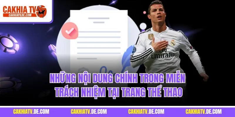Những nội dung chính trong miễn trách nhiệm tại trang thể thao